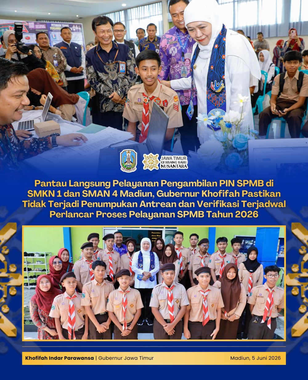 Gubernur Khofifah Pantau Langsung Proses Verifikasi SPMB di Madiun, Pastikan Verifikasi Terjadwal Perlancar Proses Pengambilan Pin SPMB Tahun 2026